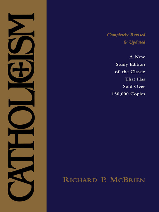 Title details for Catholicism by Richard P. McBrien - Available